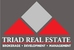 TRIAD REAL ESTATE